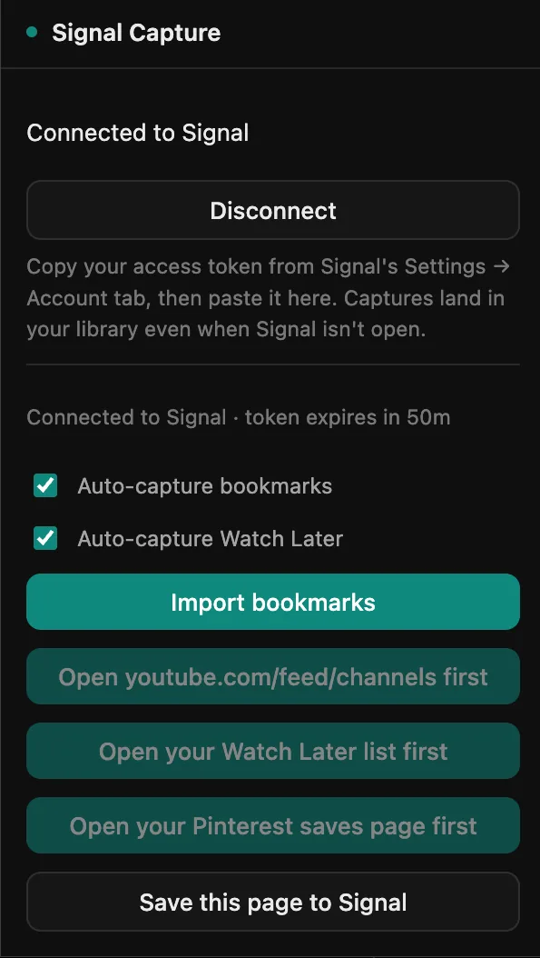 The Signal Capture popup for Chrome: connected, with auto-capture toggles and one-click import.